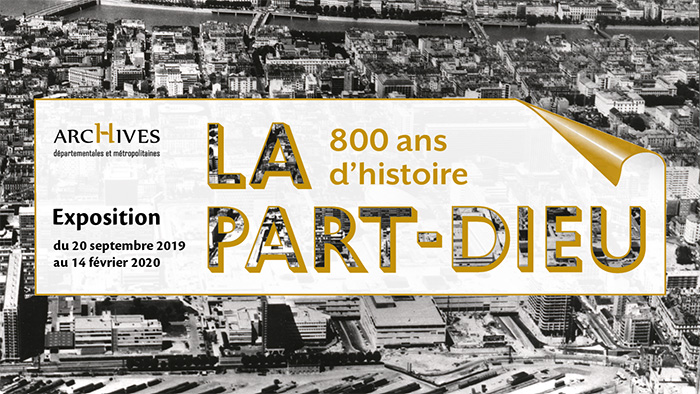 La Part-Dieu, 800 ans d’histoire