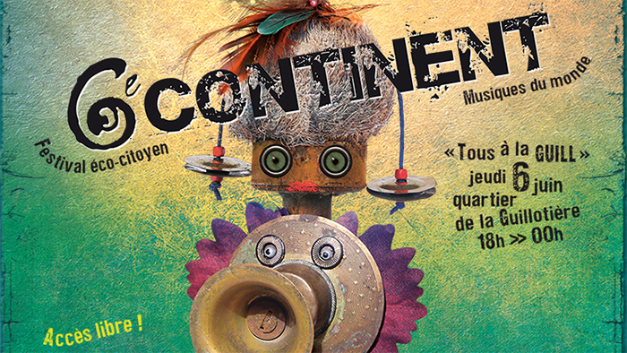 Festival 6e Continent – Tous à la Guill’