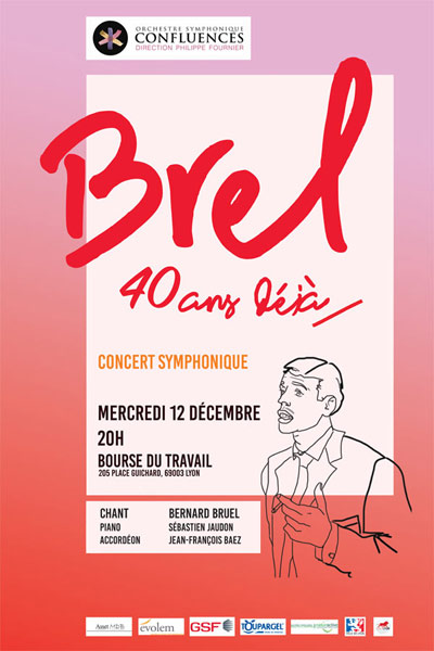Brel, 40 ans déjà