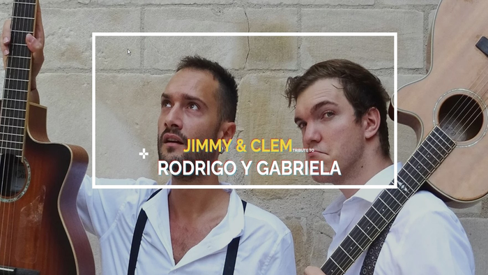 Jimmy & Clem (tribute to Rodrigo y Gabriela)