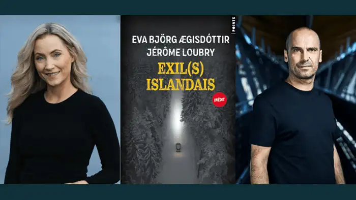 Jérôme Loubry et Eva Björg Ægisdóttir