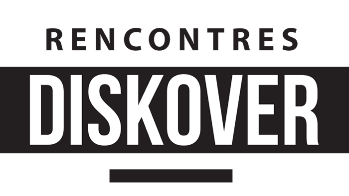 Rencontres Diskover