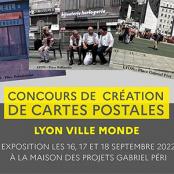 Appel à participation : cartes postales "Lyon ville monde"