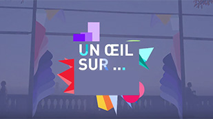 Un œil sur...